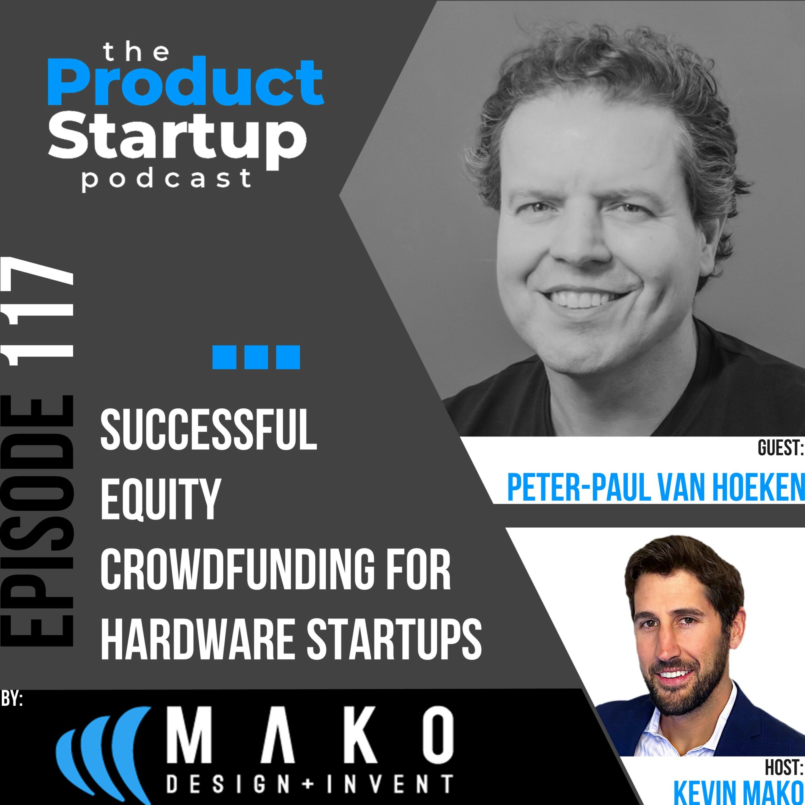 Podcast cover for Episode 117 about run an Equity Crowdfunding Campaign