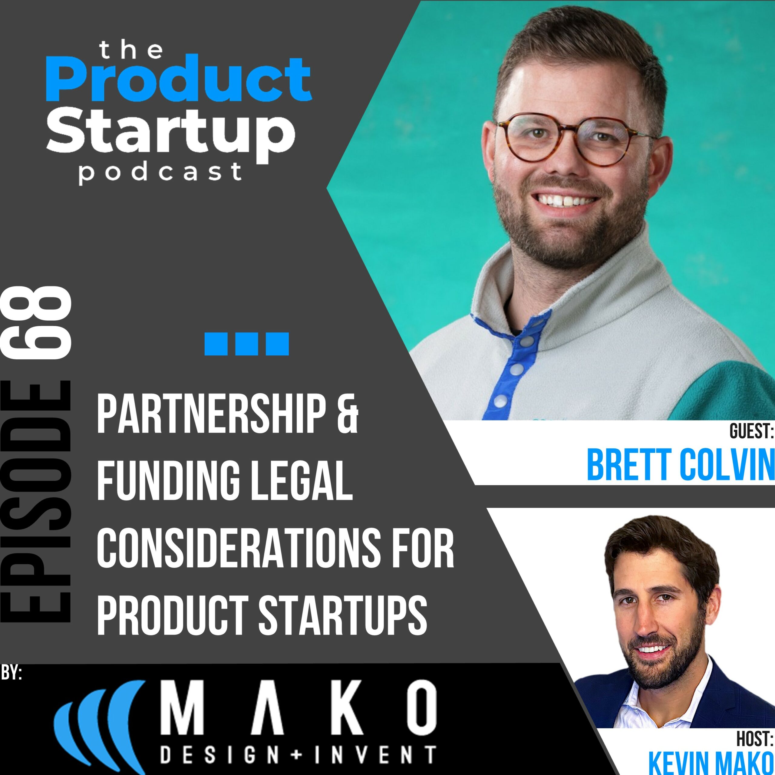 Podcast cover for Episode 68 about legal Planning for Product Partnerships