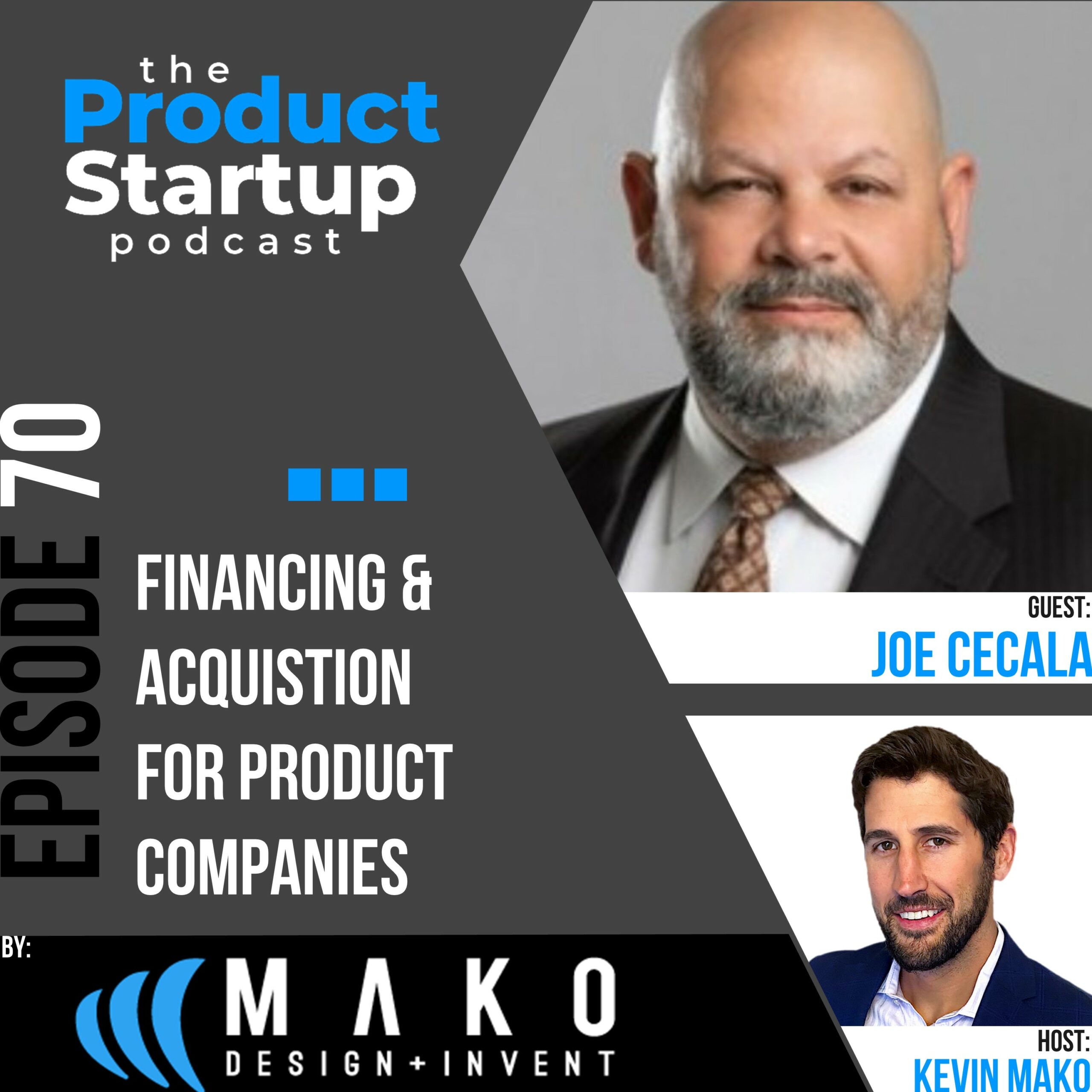 Podcast cover for Episode 70 about finance, Scale, and Exit a Product Company