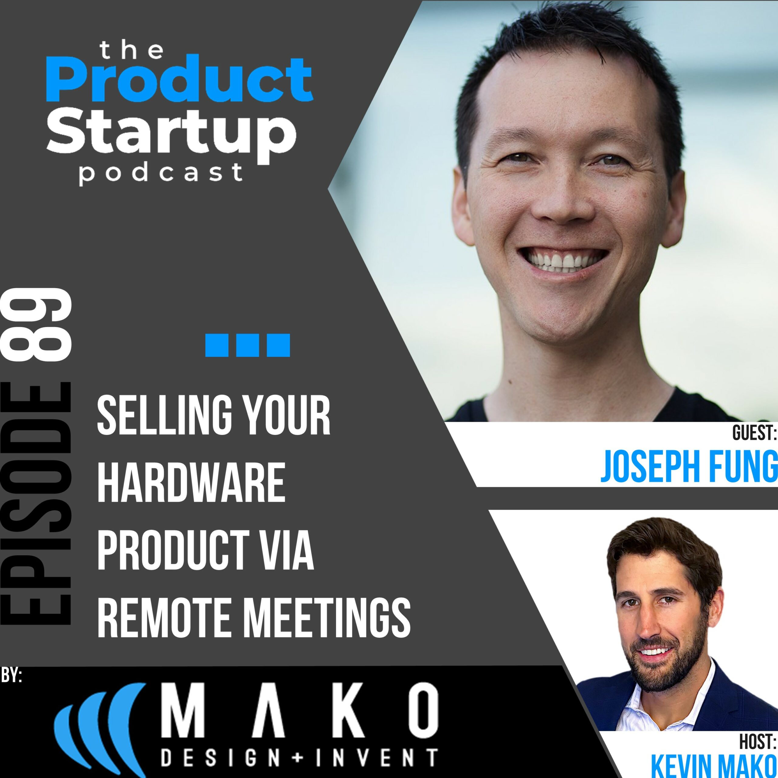 Podcast cover for Episode 89 about sell Hardware Through Remote Meetings