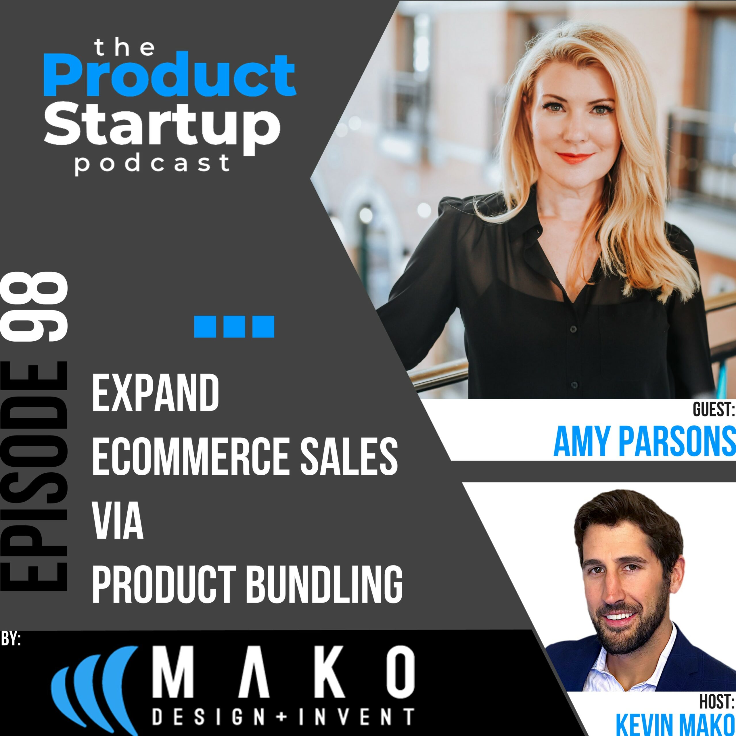 Podcast cover for Episode 98 about grow Ecommerce Sales With Bundles