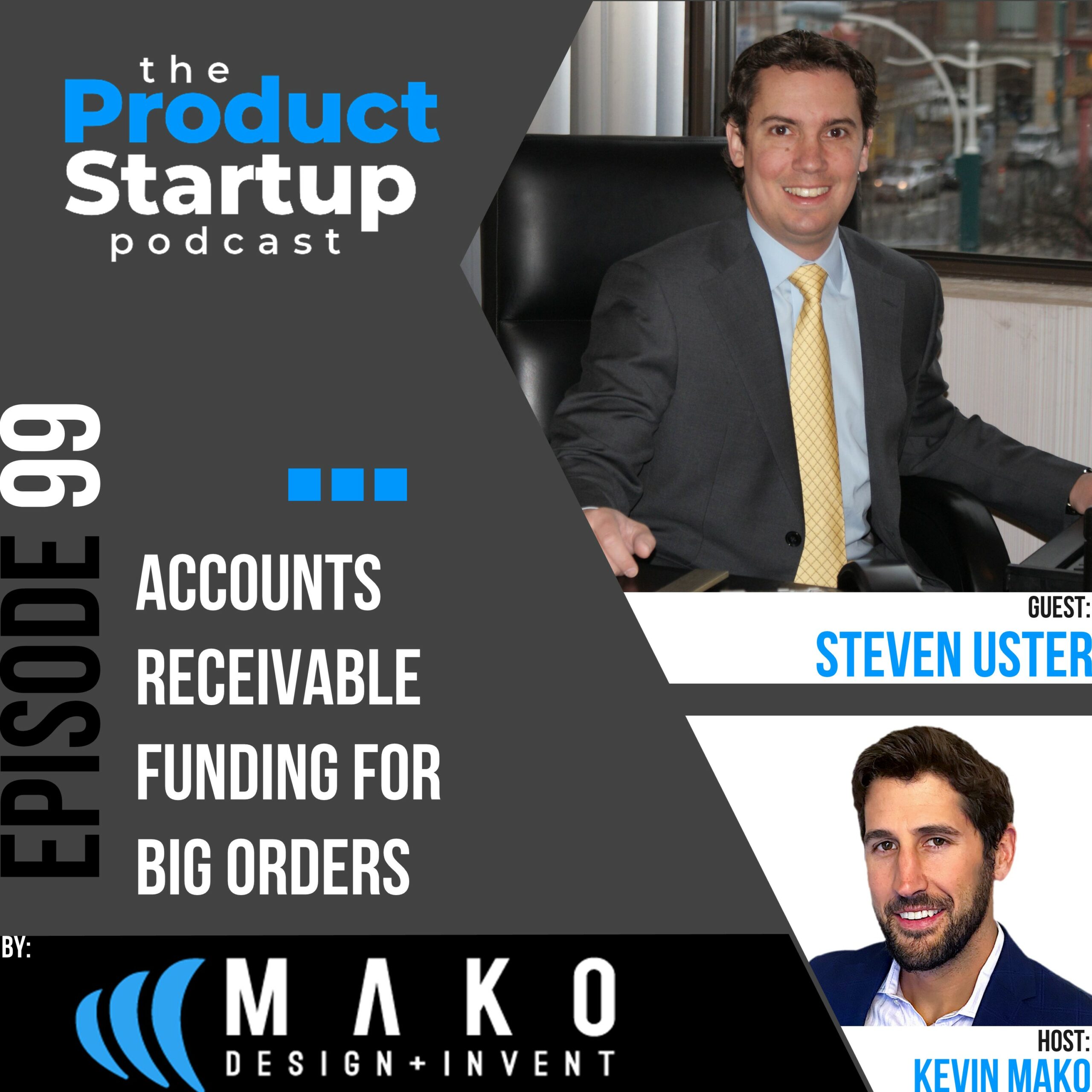 Podcast cover for Episode 99 about finance Large Orders and Receivables