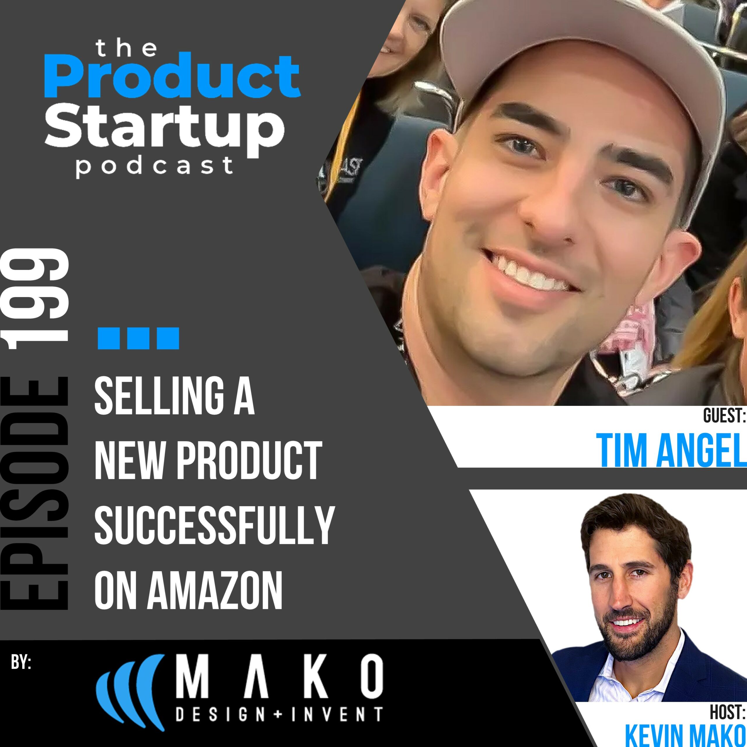 199: Selling a New Product Successfully on Amazon Podcast cover for Episode 199 about selling a New Product on Amazon