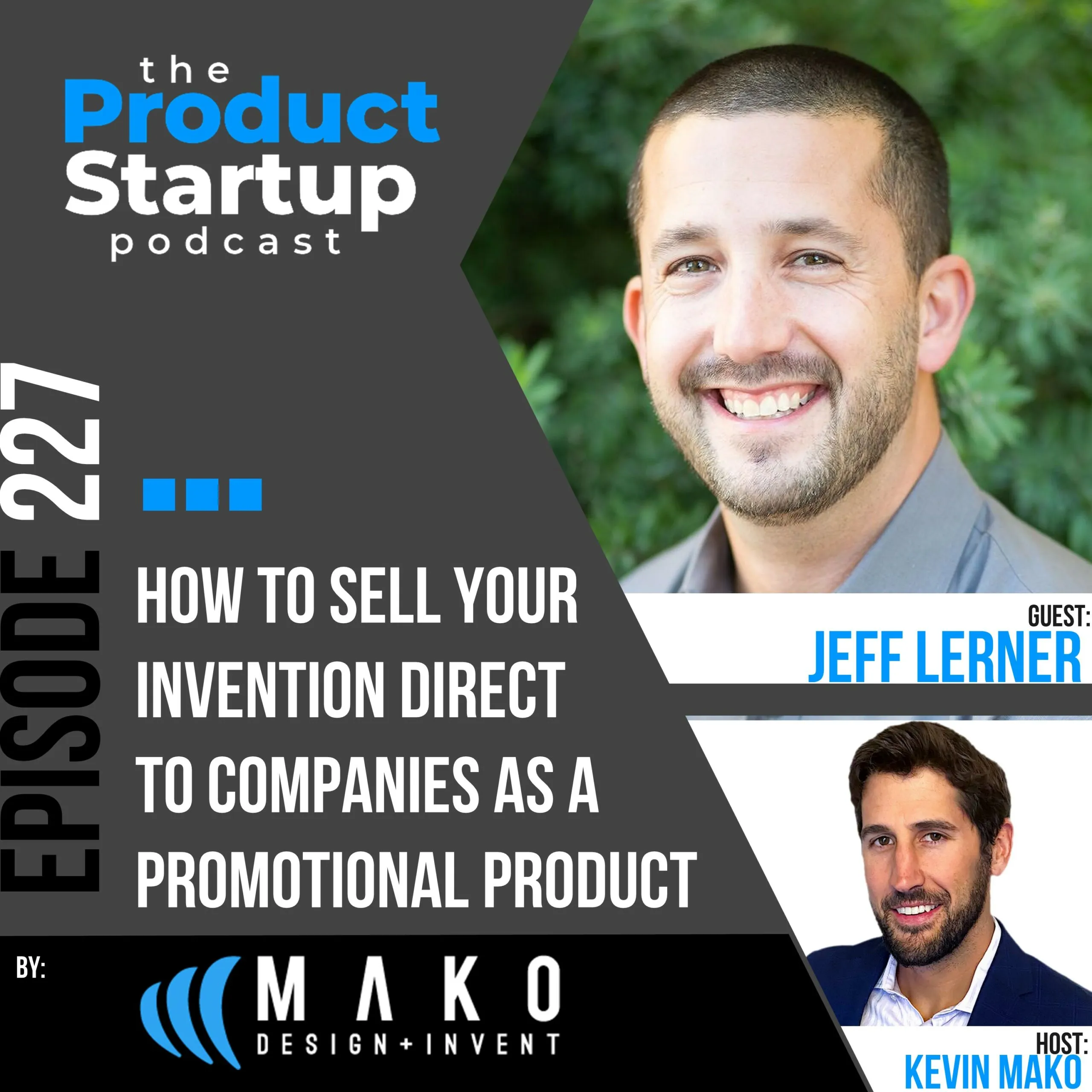 Podcast cover for Episode 227: Sell Products to Companies