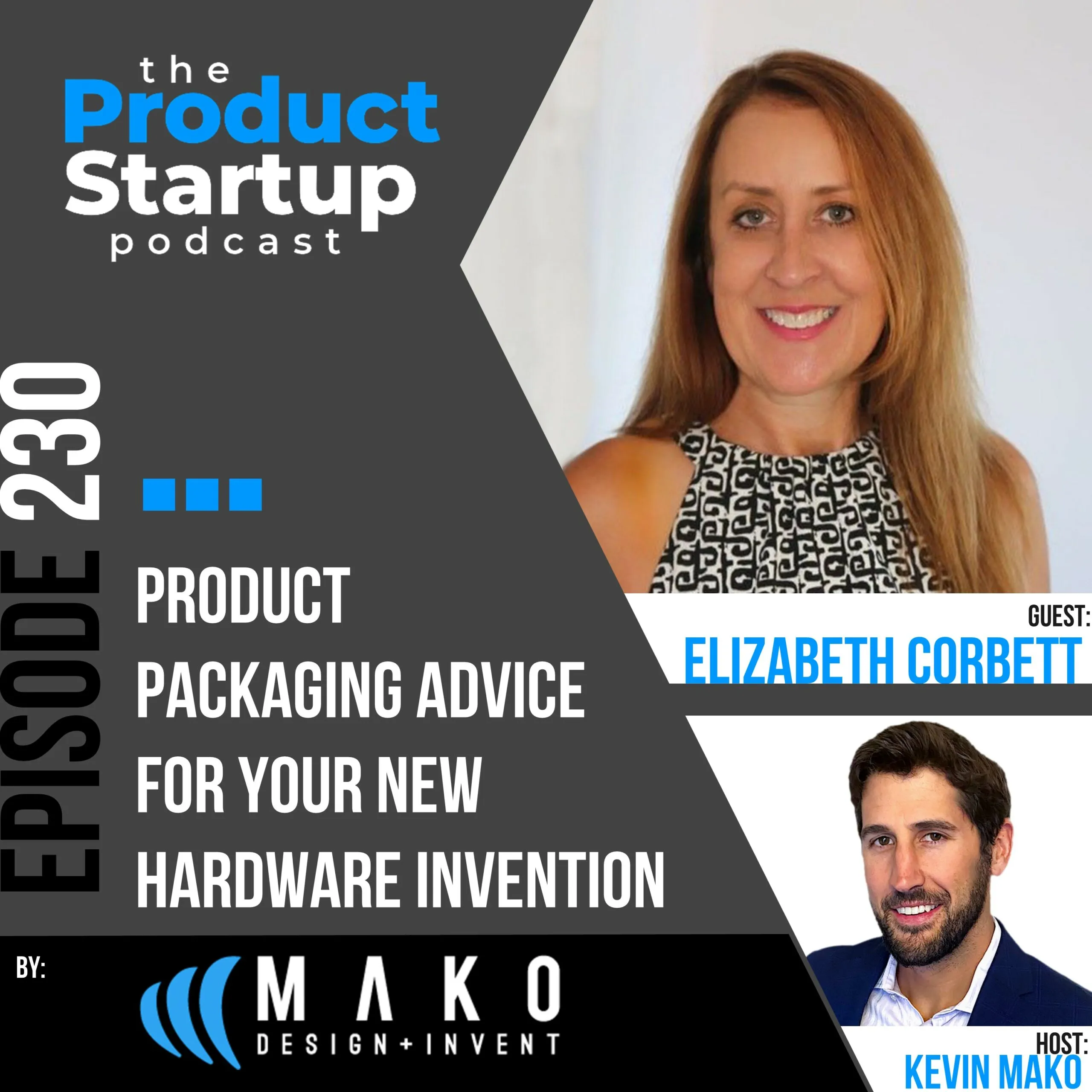Podcast cover for Episode 230: Product Packaging Strategy